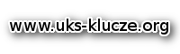 UKS Klucze - Zapraszamy >>>